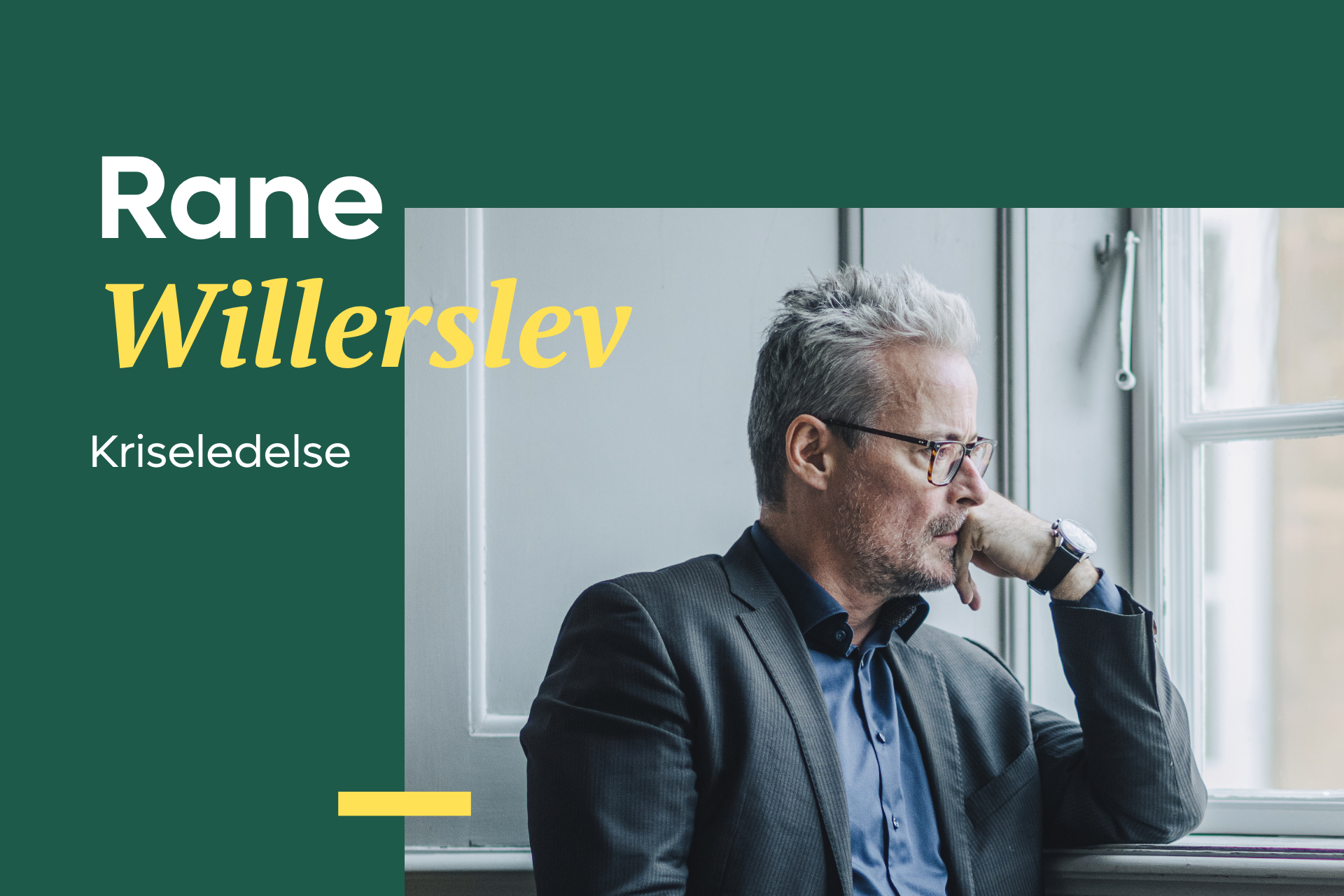Rane Willerslev: Kriseledelse